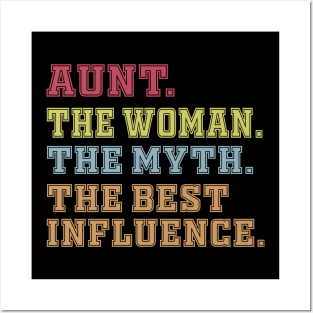 Aunt The Woman The Myth The Best Influence Posters and Art